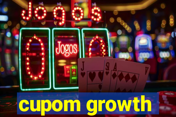 cupom growth